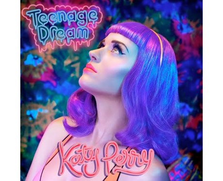 Katy Perry -Teenage Dream
