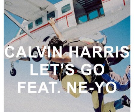 Calvin Harris- 'Lets Go'