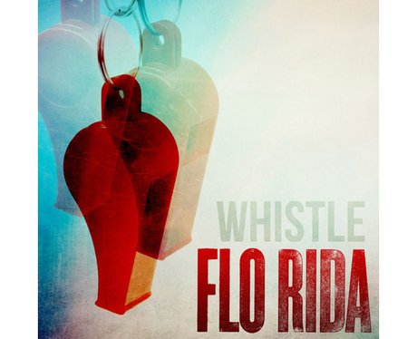 Flo Rida 'Whistle'