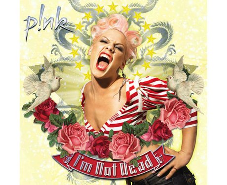 Pink- 'I'm Not Dead'
