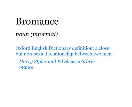 Pop Dictionary: Bromance