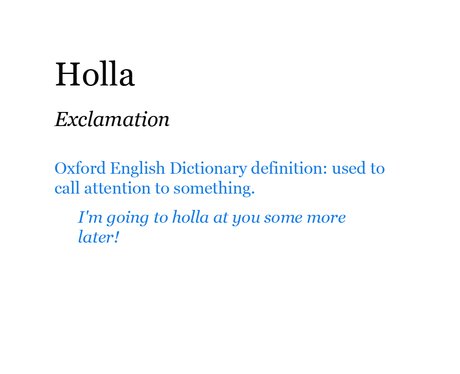 Pop Dictionary: Holla