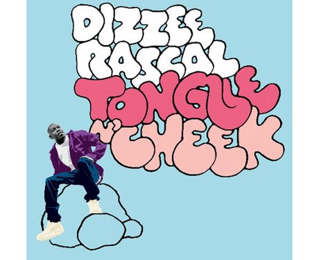 Dizzee Rascal 'Tongue In Cheek'