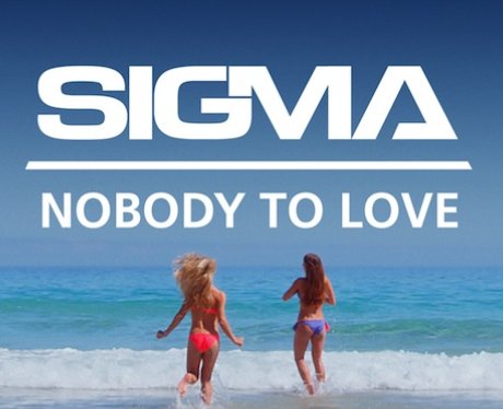Sigma Nobody To Love Single Cover