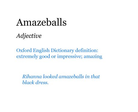 Pop Dictionary: Amazeballs
