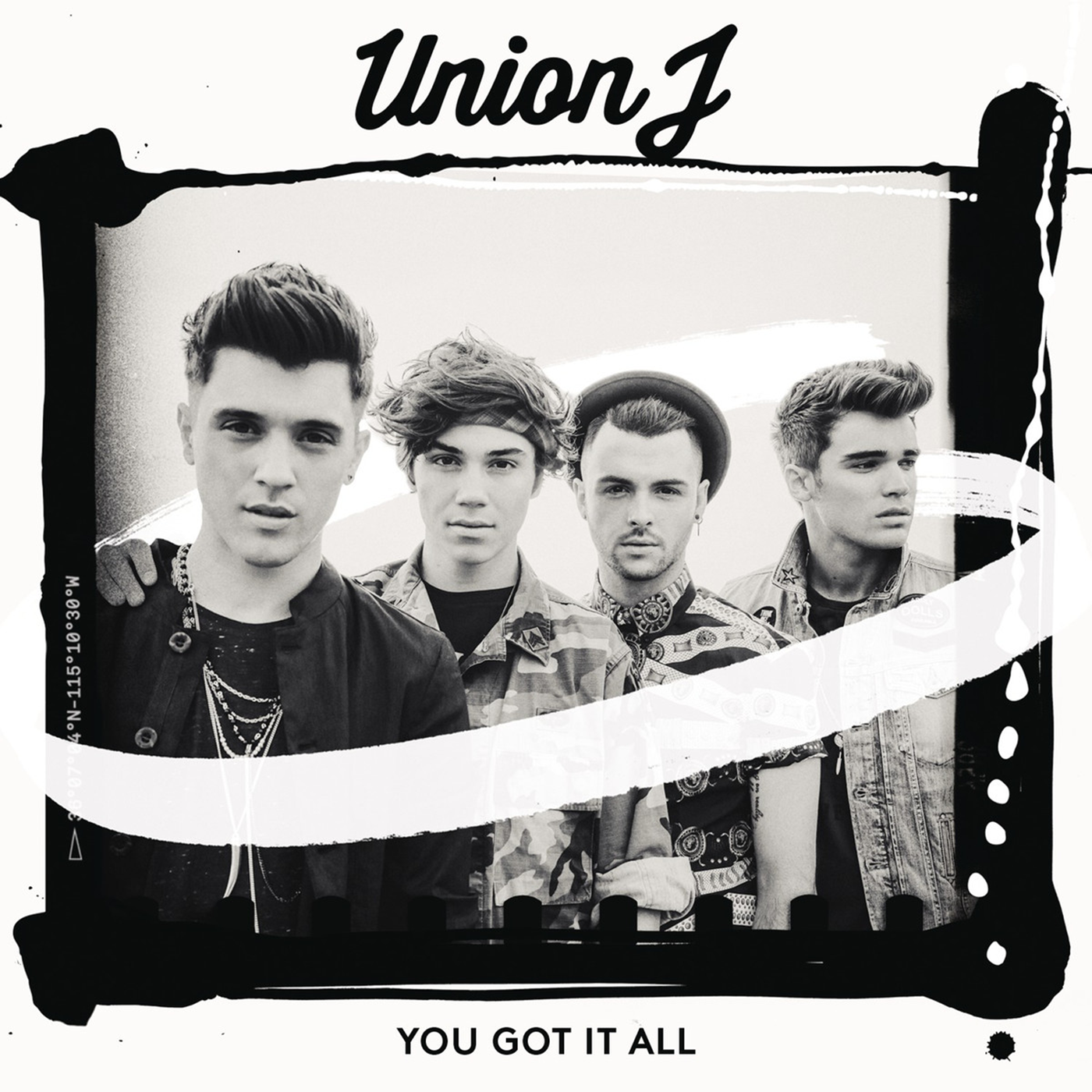 Union J 'You Got It All'