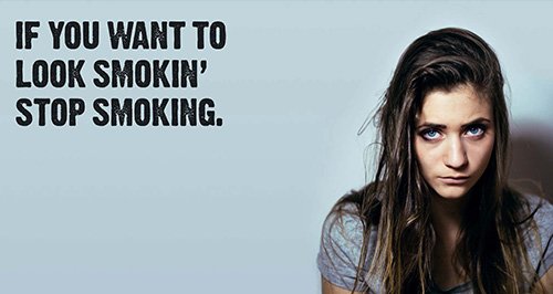 If You Want To Look Smokin' Stop Smoking
