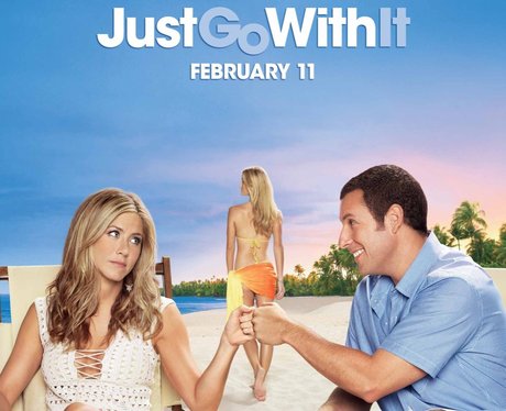 Just Go With it- Netflix