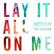Lay It All On Me artwork