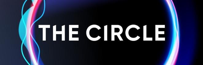 The Circle: Latest News, Gossip, Contestants & Videos