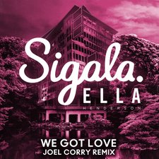 We Got Love (Joel Corry Remix) artwork