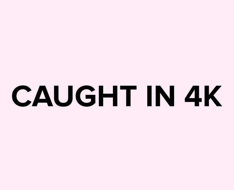 What does caught in 4k mean on TikTok?
