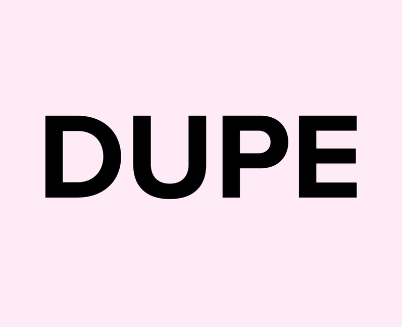 What does Dupe mean on TikTok?